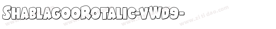 ShablagooRotalic-vWd9字体转换