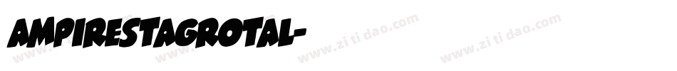 ampirestagrotal字体转换