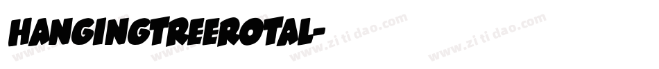 hangingtreerotal字体转换