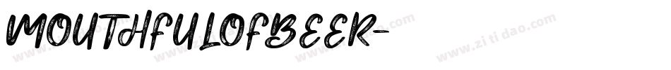 MOUTHFULOFBEER字体转换