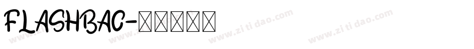 FLASHBAC字体转换