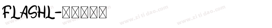 FLASHL字体转换
