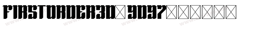FirstOrder3D-9D97字体转换
