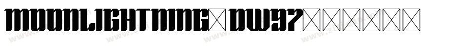 Moonlightning-dW97字体转换