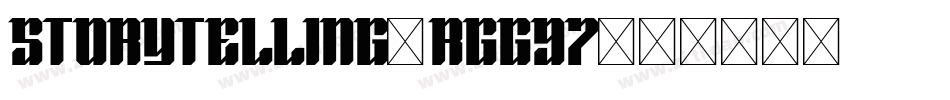 Storytelling-rgg97字体转换
