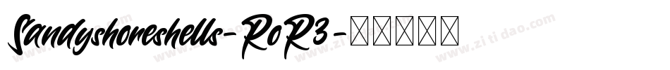 Sandyshoreshells-RoR3字体转换