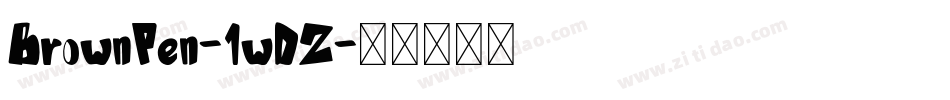 BrownPen-1wDZ字体转换