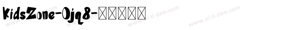 KidsZone-Ojq8字体转换