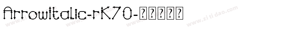 ArrowItalic-rK7O字体转换