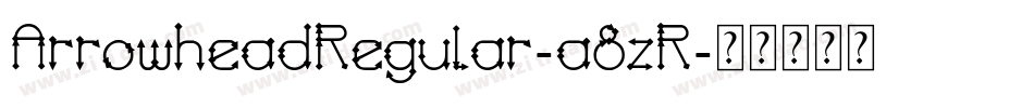 ArrowheadRegular-a8zR字体转换