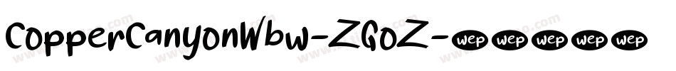 CopperCanyonWbw-ZGoZ字体转换