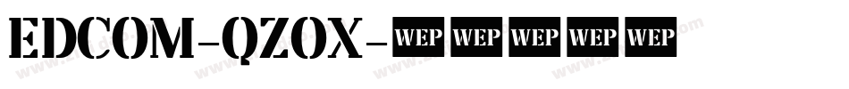 Edcom-qZox字体转换