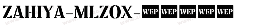 Zahiya-mLZox字体转换