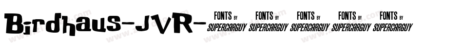 Birdhaus-jVR字体转换