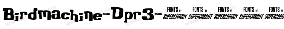 Birdmachine-Dpr3字体转换