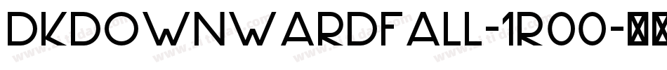 DkDownwardFall-1R00字体转换