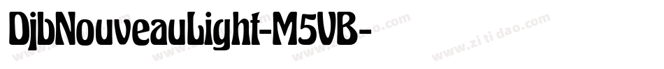 DjbNouveauLight-M5VB字体转换