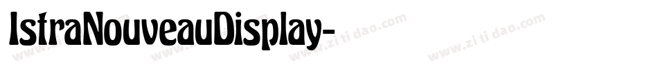 IstraNouveauDisplay字体转换
