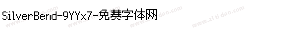 SilverBend-9YYx7字体转换