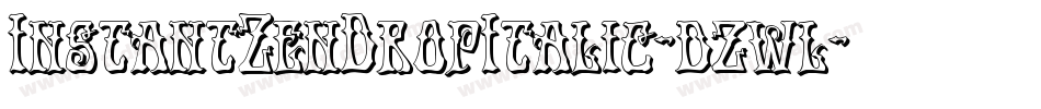 InstantZenDropItalic-dzwl字体转换
