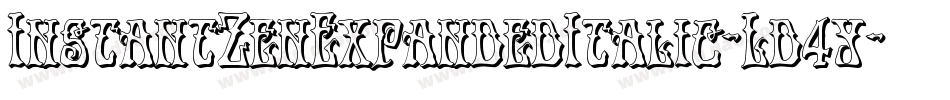 InstantZenExpandedItalic-Ld4y字体转换