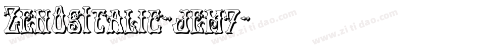 ZenOsItalic-jem7字体转换