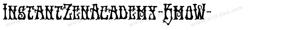 InstantZenAcademy-KmoW字体转换