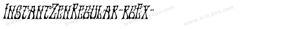 InstantZenRegular-r6Ex字体转换
