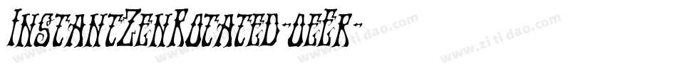 InstantZenRotated-0eEr字体转换