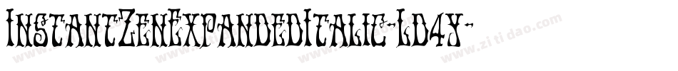 InstantZenExpandedItalic-Ld4y字体转换