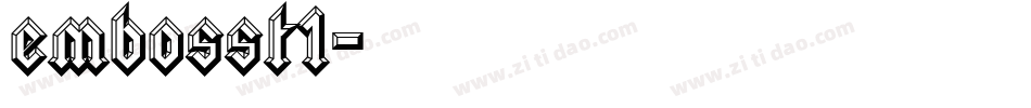 embosst1字体转换