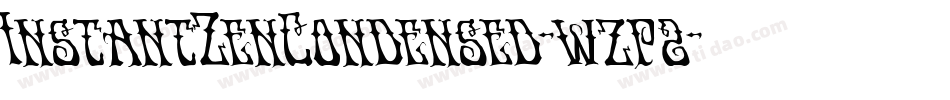 InstantZenCondensed-wzp2字体转换