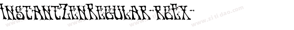 InstantZenRegular-r6Ex字体转换