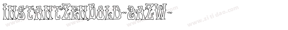 InstantZenBold-2aZW字体转换