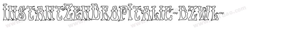 InstantZenDropItalic-dzwl字体转换