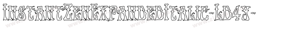 InstantZenExpandedItalic-Ld4y字体转换