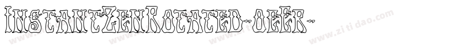 InstantZenRotated-0eEr字体转换
