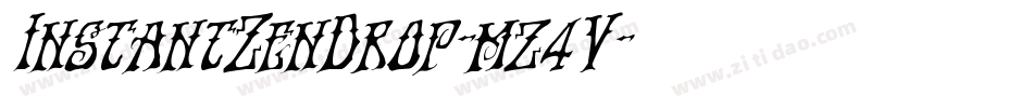 InstantZenDrop-mz4V字体转换 InstantZenDrop-mz4V字体转换