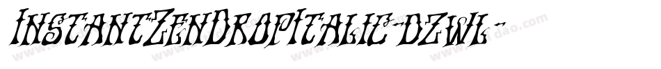 InstantZenDropItalic-dzwl字体转换
