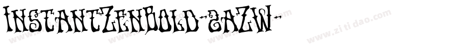 InstantZenBold-2aZW字体转换
