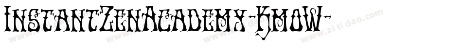 InstantZenAcademy-KmoW字体转换
