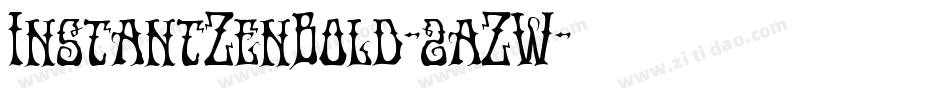 InstantZenBold-2aZW字体转换