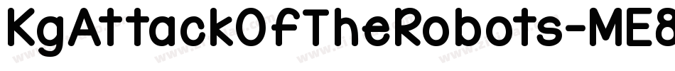 KgAttackOfTheRobots-ME8x字体转换