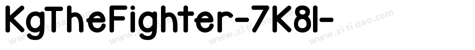 KgTheFighter-7K8l字体转换 KgTheFighter-7K8l字体转换