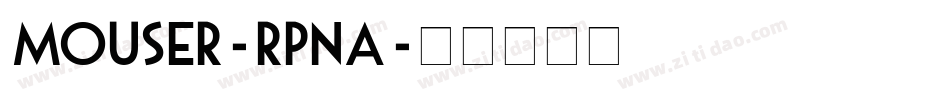 Mouser-rpnA字体转换
