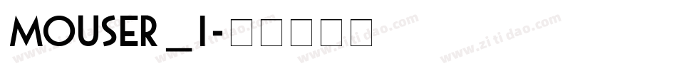 Mouser_i字体转换