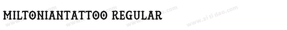 MiltonianTattoo-Regular字体转换