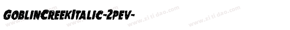 GoblinCreekItalic-2pev字体转换