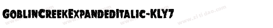 GoblinCreekExpandedItalic-KLY7字体转换