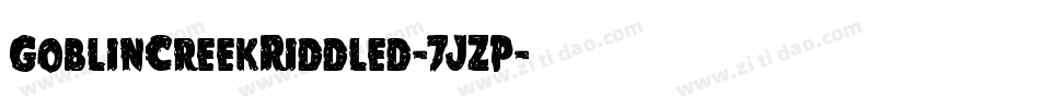 GoblinCreekRiddled-7JZP字体转换